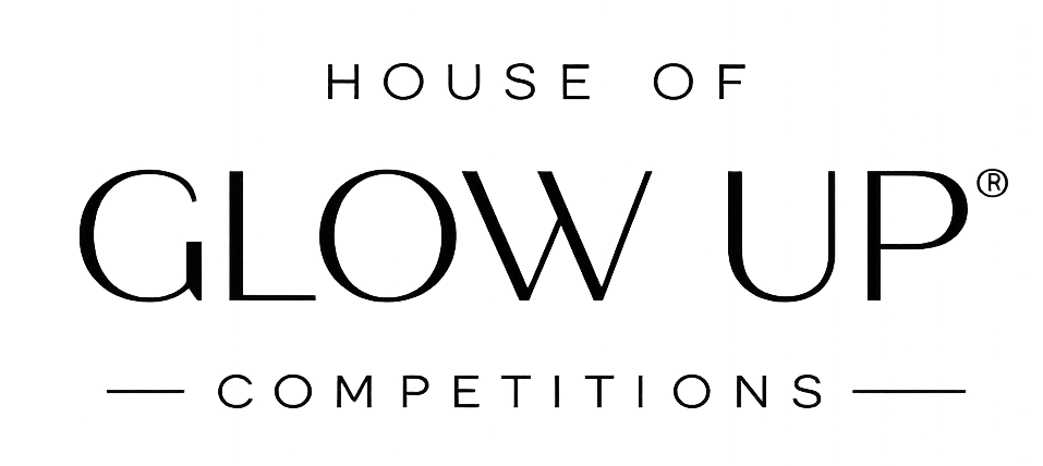 House Of Glow Up Competitions